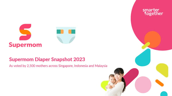 Recommended Diapers: 2,500 SEA Parents Share Views